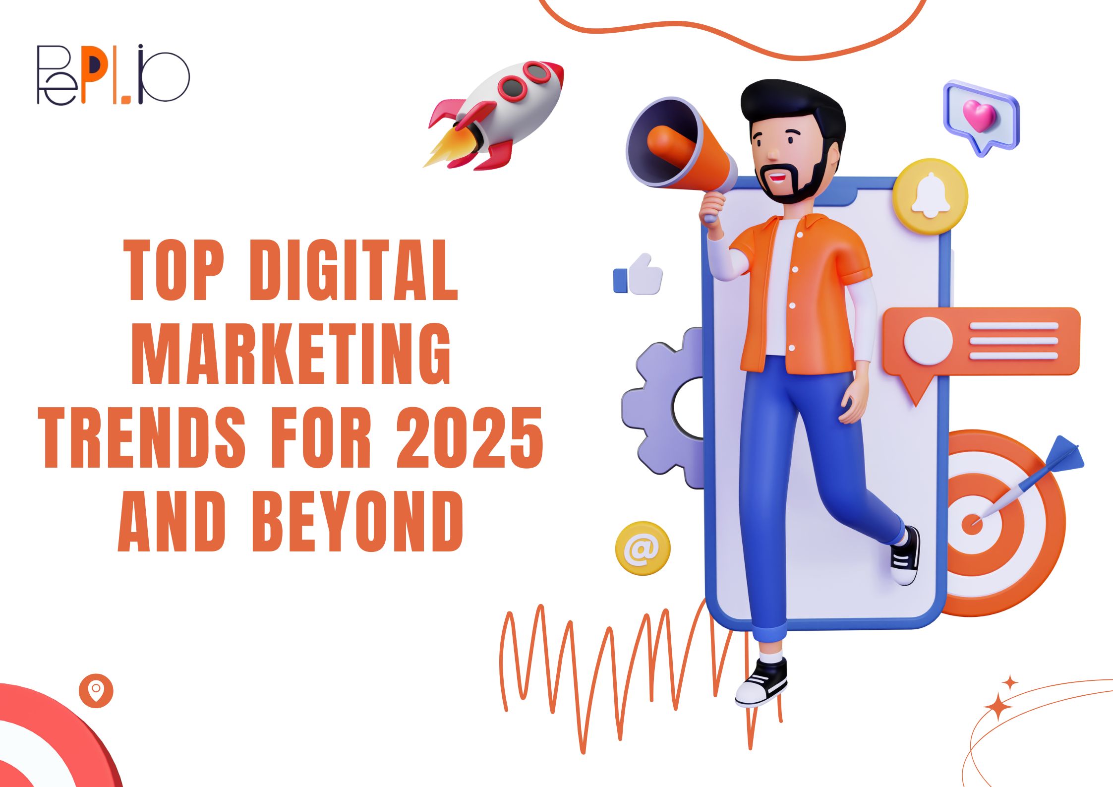 Top Digital Marketing Trends for 2025